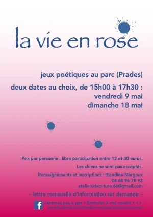 La vie en rose • Jeux poétiques au parc