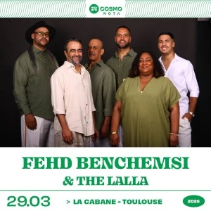 Fehd Benchemsi & The Lalla