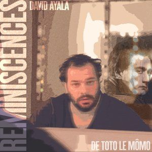 RÉMINISCENCES ( de Toto Le Mômo )