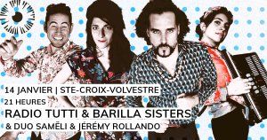 RADIO TUTTI & BARILLA SISTERS + DUO SAMËLI & JÉRÉMY ROLLANDO