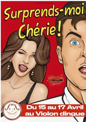 surprends moi chérie