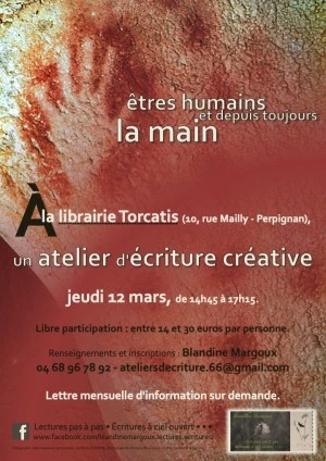Êtres humains et, depuis toujours, la main • Atelier d'écriture