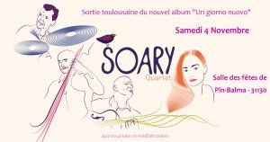 SOARY Quartet / concert sortie d'album « Un giorno nuovo"