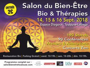 Salon du Bien Etre, Bio et Thérapies Toulouse Labège