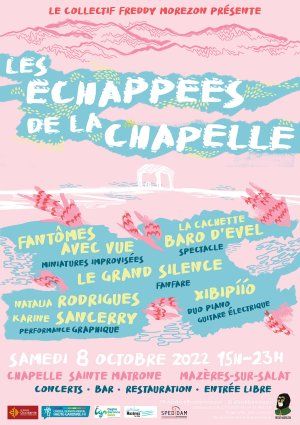 Festival : LES ECHAPPEES DE LA CHAPELLE #2