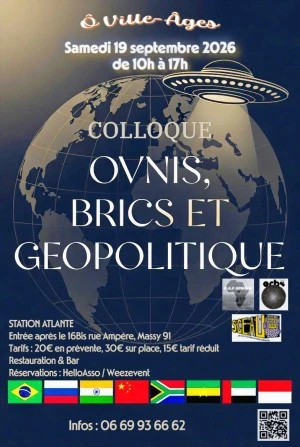 Colloque OVNIS, BRICS ET GEOPOLITIQUE le 19 septembre à Massy