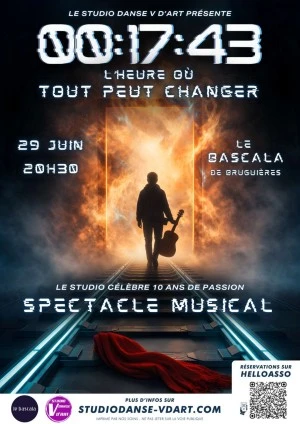 Comédie Musicale « 00:17:43, L'heure où tout peut changer »