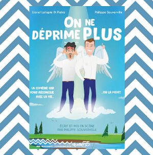 ON NE DÉPRIME PLUS - Au Studio 55