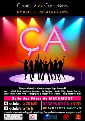 « ÇA » comédie décalée en Occitanie dans le Lot (46)