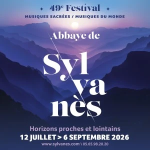 49e Festival Musiques sacrées – Musiques du monde de l'Abbaye de Sylvanès 