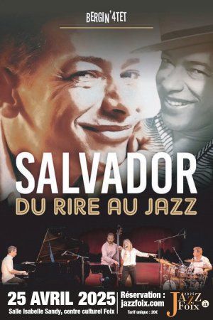 Salvador, du rire au jazz