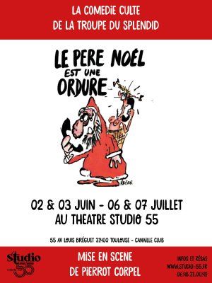 Le Père Noël est une ordure