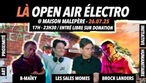 LÀ open air électro @ Maison Malepère (closing)