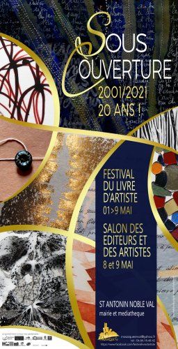 "Sous Couverture" 20ème festival du livre d'Artiste et Salon des editeurs