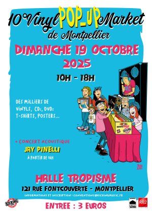 10° Vinyl Pop-Up Market de Montpellier