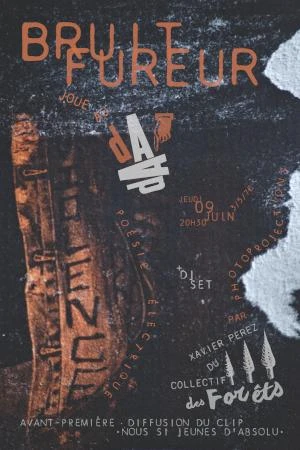 BRUIT FUREUR joue au DADA. AVANT-PREMIERE du clip 'Nous si jeunes d'absolu'