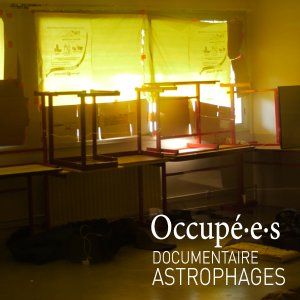 ASTROPHAGES | Projection du documentaire Occupé⸱e⸱s
