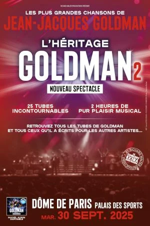 L'Héritage Goldman 2 au Dôme de Paris le 30/09/2025