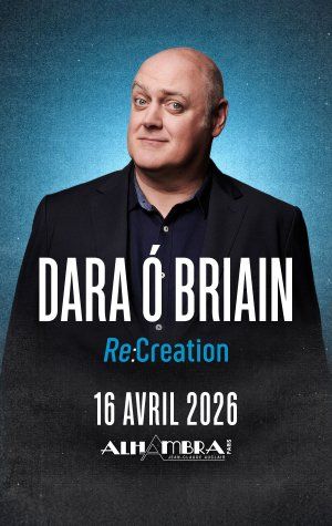 Dara Ó Briain – Re:Creation Le 16 avril 2026 à l'Alhambra (Paris)