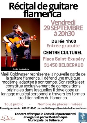 RECITAL DE GUITARE FLAMENCA - Centre Culturel - Salle bleue - 31450 BELBERAUD