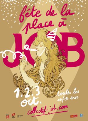 Fête de la Place à JOB ! 1er, 2, 3 Octobre