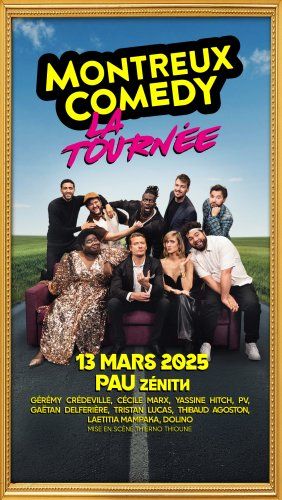 MONTREUX COMEDY LA TOURNÉE