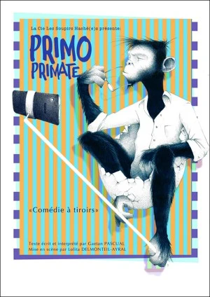 Cie les Soupirs Haché(e)s - Primo Primate