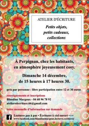 Petits objets, petits cadeaux, collections • Atelier d'écriture