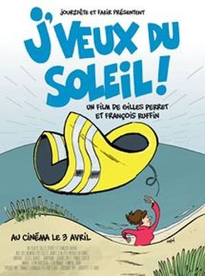 Projection plein air : "J'veux du soleil !"