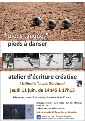 "Pieds tanqués", pieds à danser • Atelier d'écriture créative