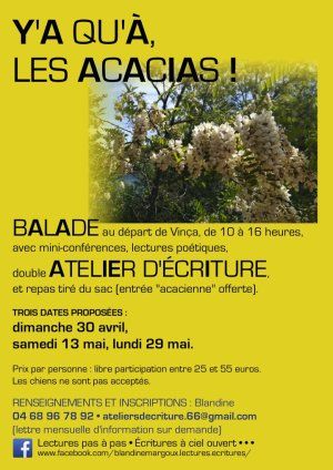 Y'a qu'à les acacias ! • Balade botanique et littéraire • Ateliers d'écriture