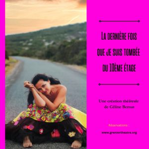 La dernière fois que je suis tombée du 10ème étage