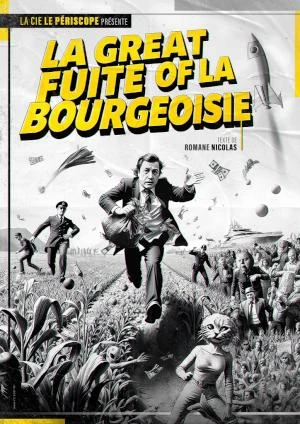 La great fuite of la bourgeoisie – Du jeudi 26 au samedi 28 mars 2026