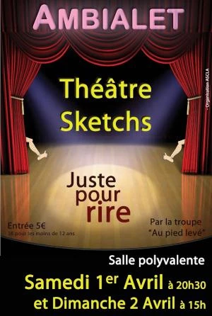 Spectacle humoristique de Théâtre et de sketchs à Ambialet