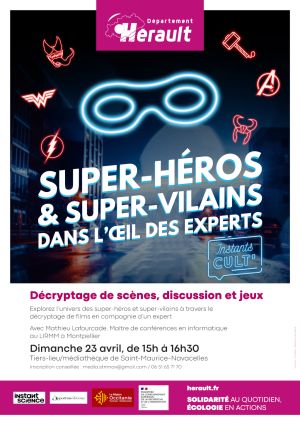 Instant Cult' : Super-héros et super-vilains dans l'œil des experts