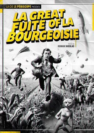 La great fuite of la bourgeoisie – Du jeudi 26 au samedi 28 mars 2026