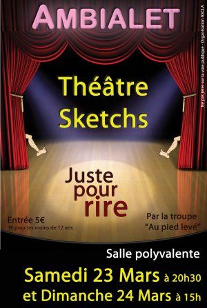 Spectacle humoristique de Théâtre et de sketchs à Ambialet