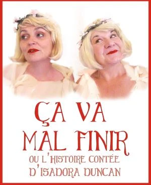 Ça va mal finir – Du jeudi 19 au samedi 21 mars 2026