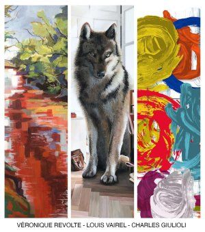 Exposition GIULIOLI / REVOLTE / VAIREL