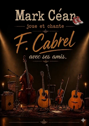 MARK CEAN JOUE ET CHANTE FRANCIS CABREL AVEC SES AMIS