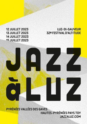 Jazz à Luz, 32eme Festival d'Altitude Pyrénées Vallées des Gaves