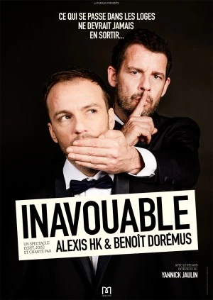 Alexis HK & Benoît Dorémus "Inavouable"