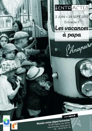 Entracte 3 "Les vacances à papa"