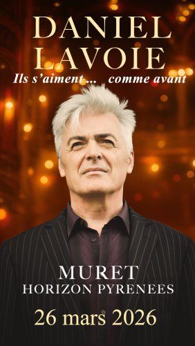 DANIEL LAVOIE "Ils s'aiment...comme avant"