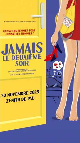 JAMAIS LE DEUXIEME SOIR