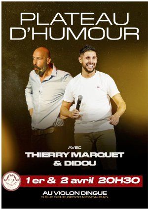 Plateau d'humour Didou # Thjierry Marquet