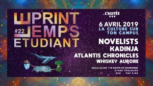 NOVELISTS / KADINJA / ATLANTIS CHRONICLES / WHISKEY AURORE - LE PRINTEMPS ETUDIANT #22