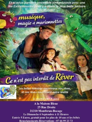 Ce n'est pas interdit de rêver" à la Maison Bleue de Montbrun Bocage