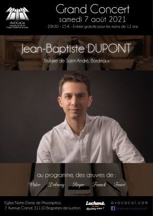 GRAND CONCERT D'ORGUE par Jean Baptiste DUPONT