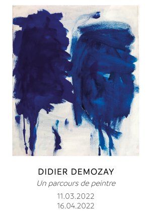 Exposition Didier Demozay / Un parcours de peintre